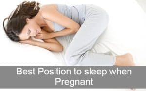 Best Pregnancy Sleeping Positions