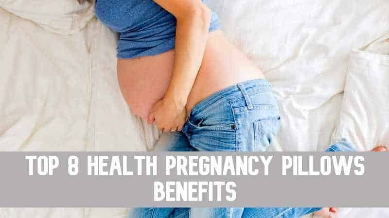 Pregnancy Pillow Health Benefits