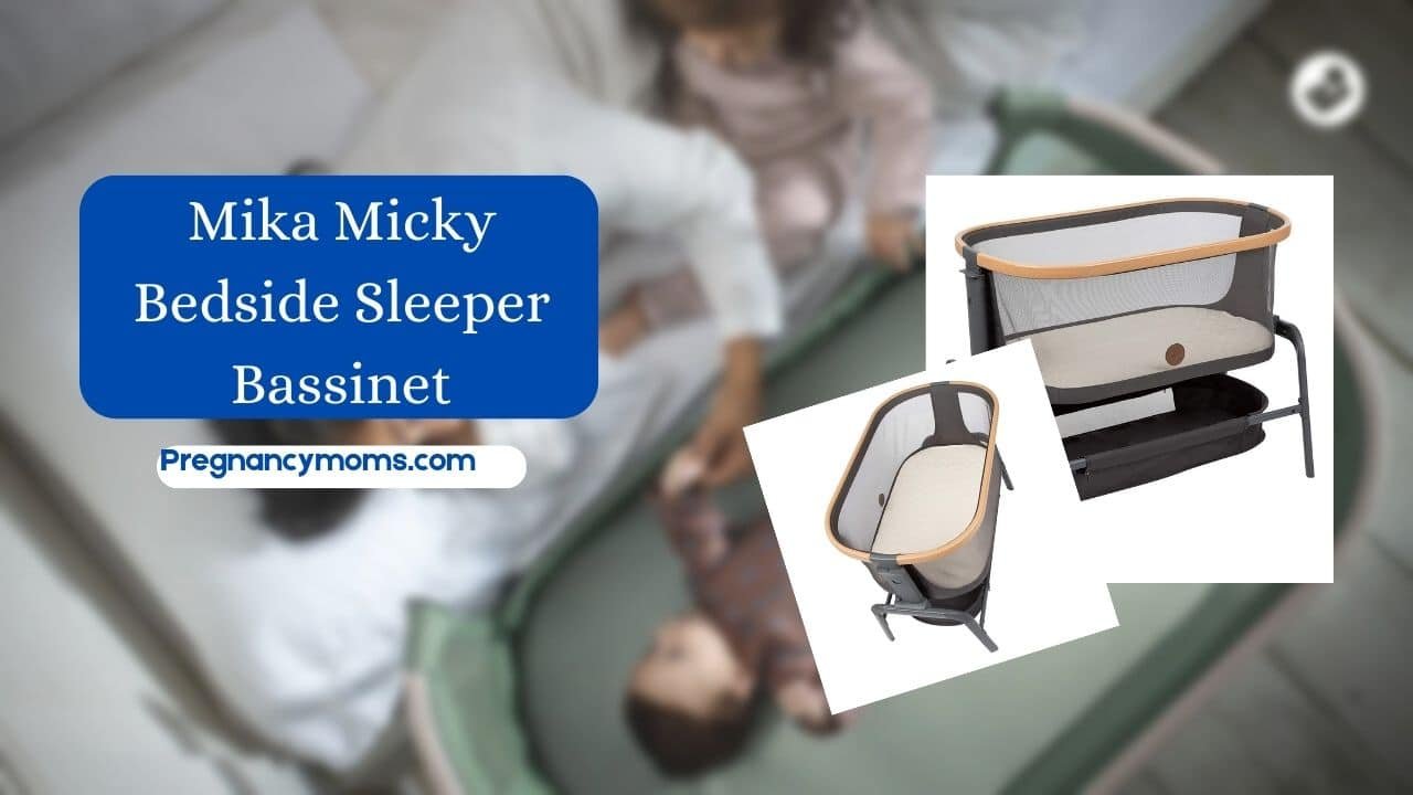 Mika Micky Bedside sleeper Baby Bassinet