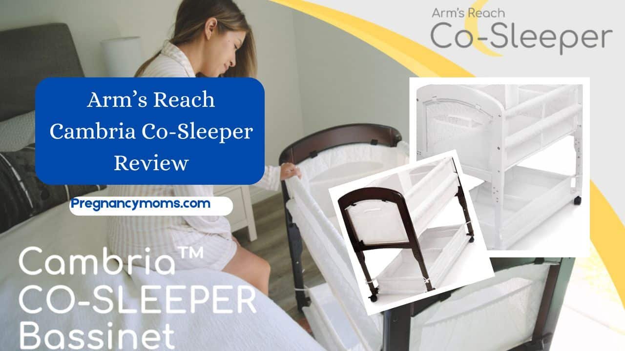 Arm's Reach Cambria Co Sleeper Bassinet Review